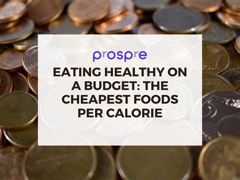 per calorie what are the cheapest healthy foods